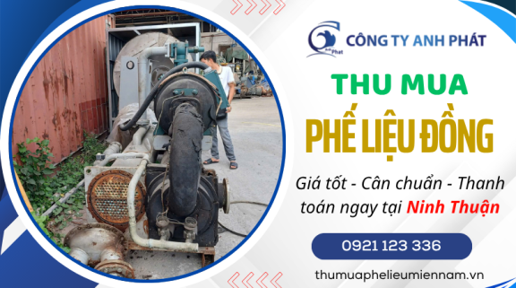 Thu Mua Phế Liệu Đồng Tại Ninh Thuận Giá Cao - Thầu Dự Án Năng Lượng Tận Nơi